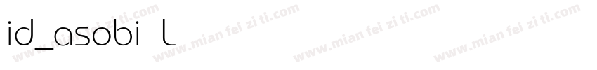 id_asobi Light字体转换
